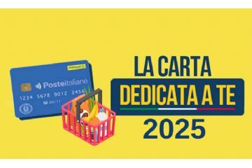 Carta dedicata a te 2025 - Elenco dei beneficiari della carta solidale per l&#39;acquisto di beni di prima necessit&#224;